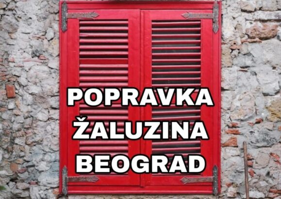 Popravka žaluzina Beograd☆☆☆