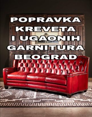 Popravka kreveta i garnitura