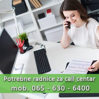 3 Potrebne radnice za call centar