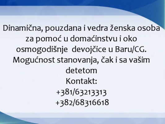 Pouzdana zena za pomoc porodici u Baru
