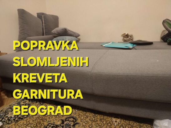 Popravka kreveta Beograd