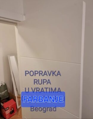 Popravka☆Rupe u vratima☆Farbanje