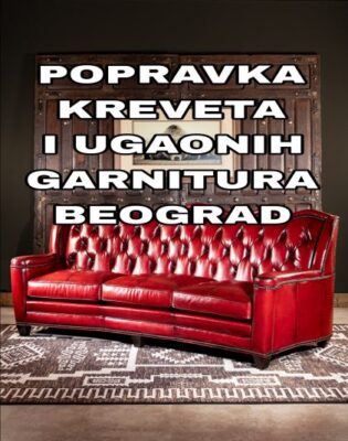 Popravka ugaonih garnitura i kreveta☆☆☆