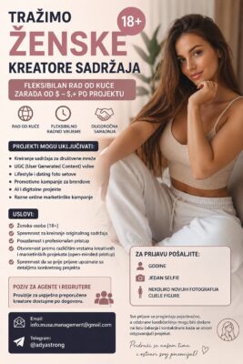🌟 TRAŽIMO ŽENSKE KREATORE SADRŽAJA (18+)